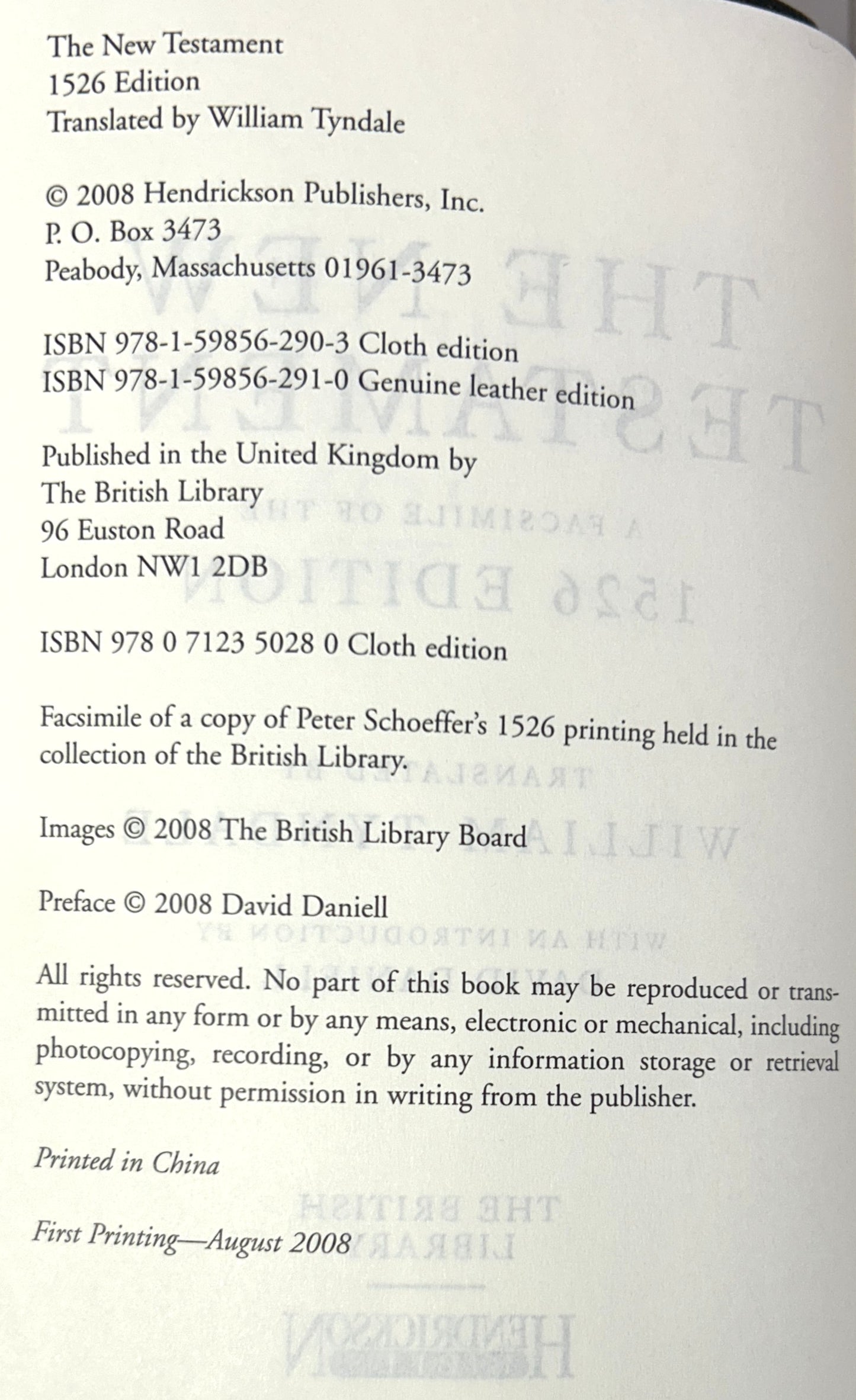 The New Testament 1526 Edition translated by William Tyndale 2008 in Box