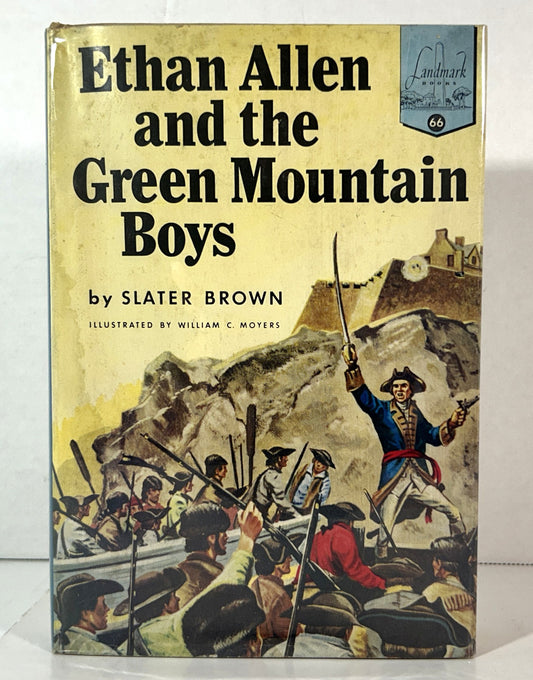 Landmark #66: Ethan Allen and the Green Mountain Boys by Slater Brown 1956 1st Printing w/ SIGNED Author's Letter