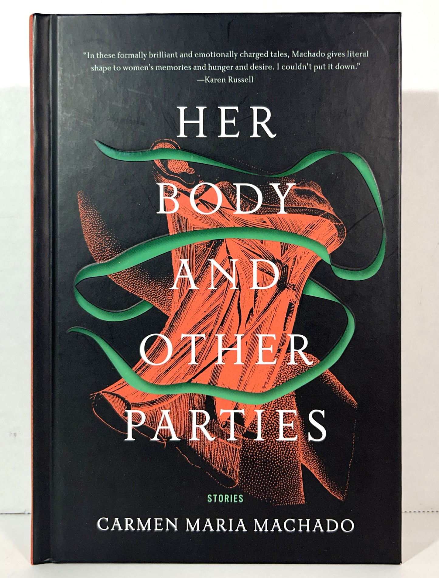Her Body and Other Parties: Stories by Carmen Maria Machado 2017 SIGNED Limited Edition