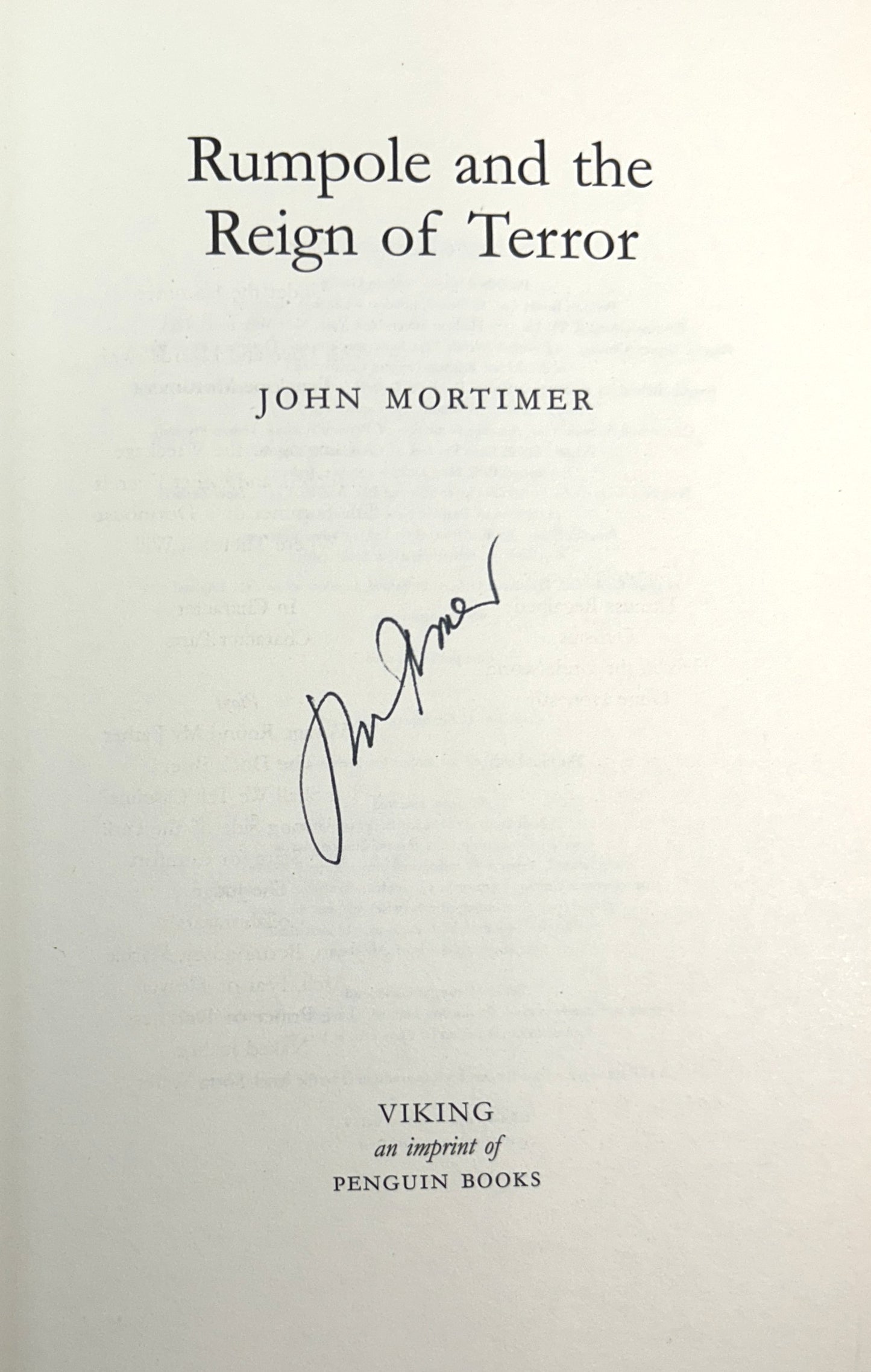 Lot of 5 Rumpole by John Mortimer 2001-2007 Hardcovers SIGNED