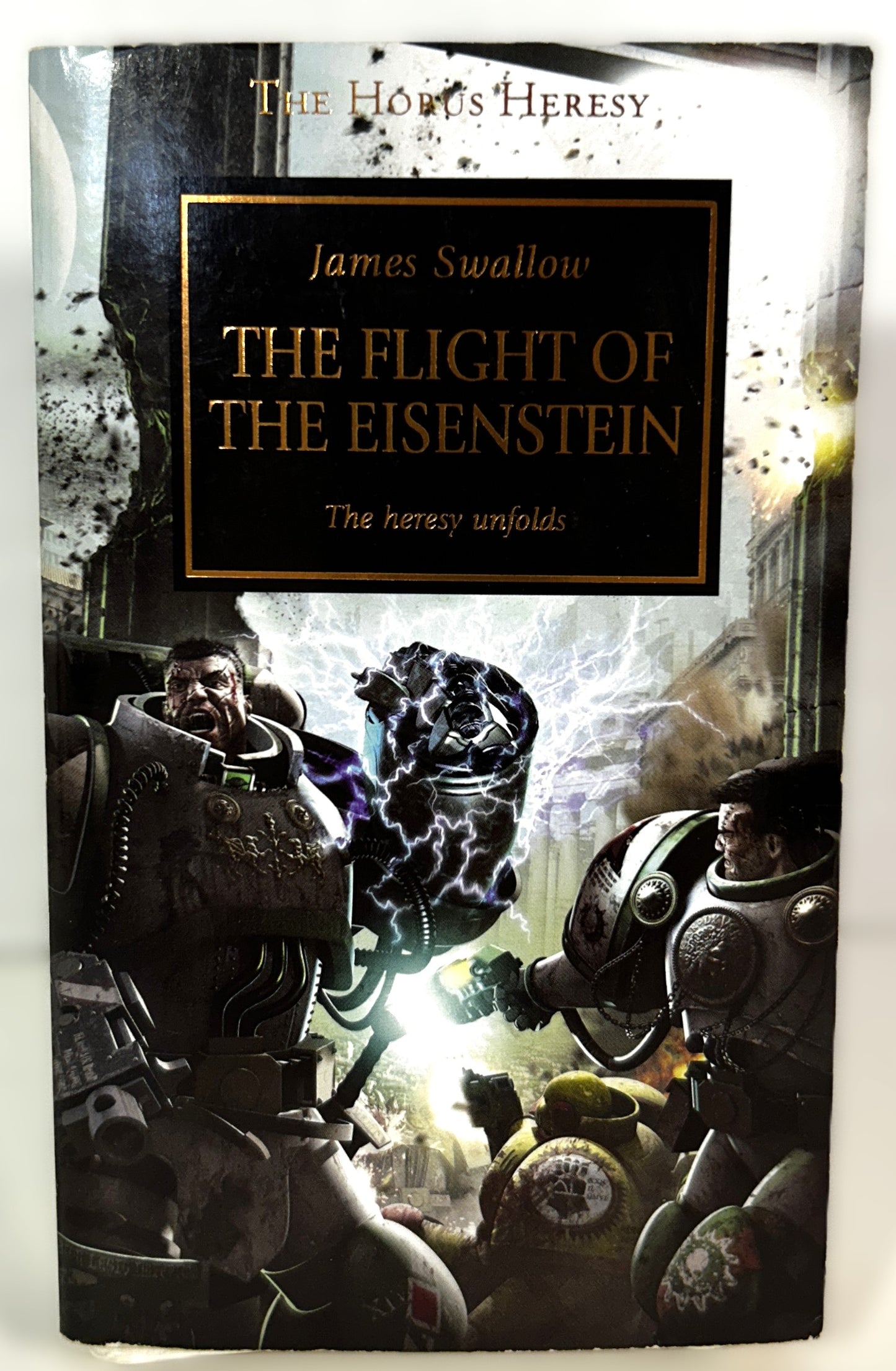 Horus Heresy: The Flight of the Eisenstein by James Swallow 2007