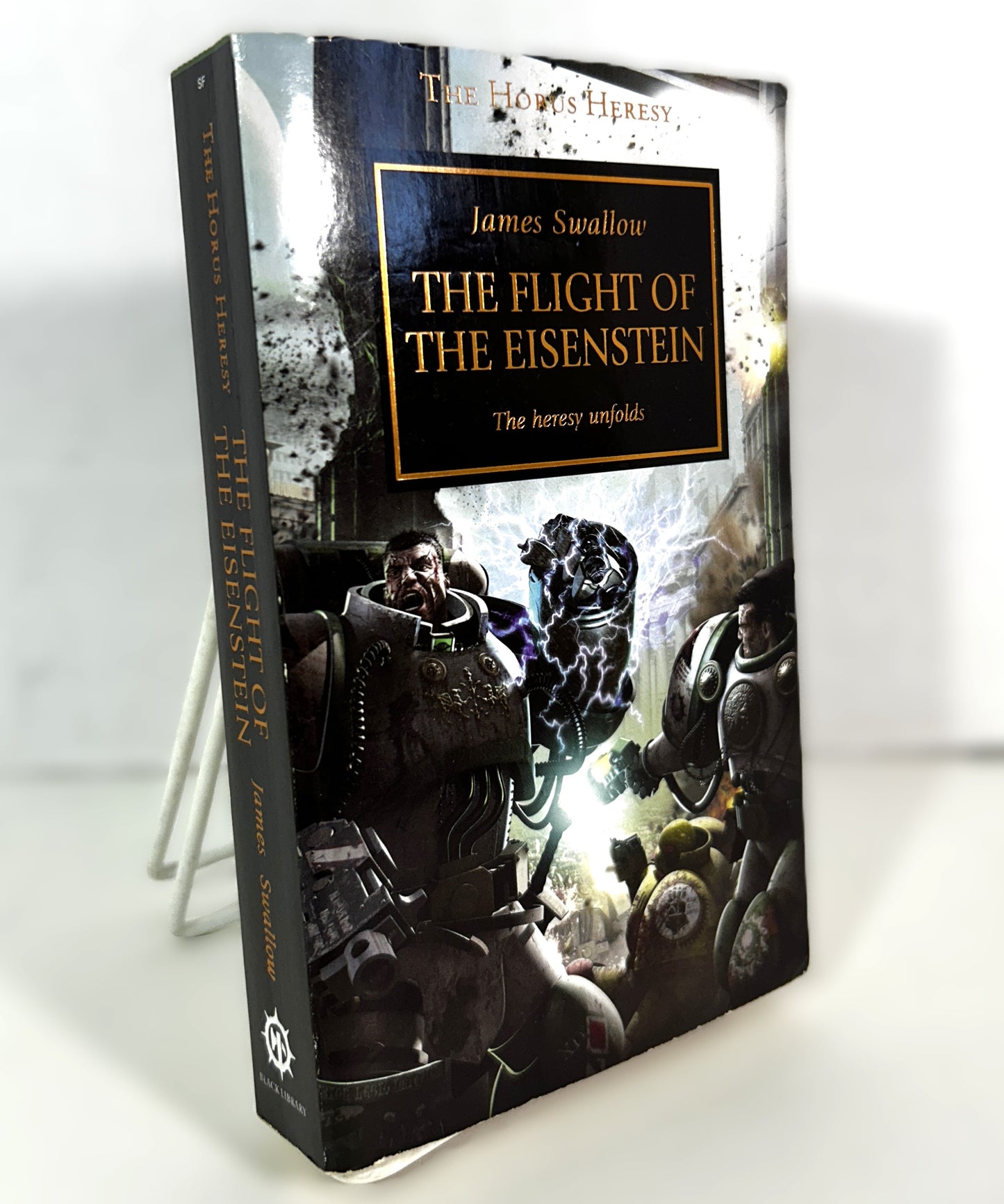 Horus Heresy: The Flight of the Eisenstein by James Swallow 2007