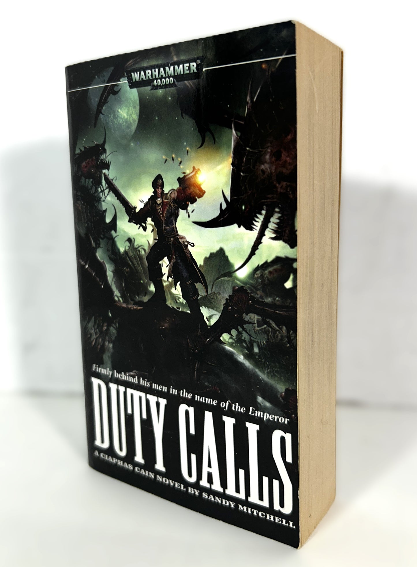 Warhammer 40000: Duty Calls by Sandy Mitchell 2007