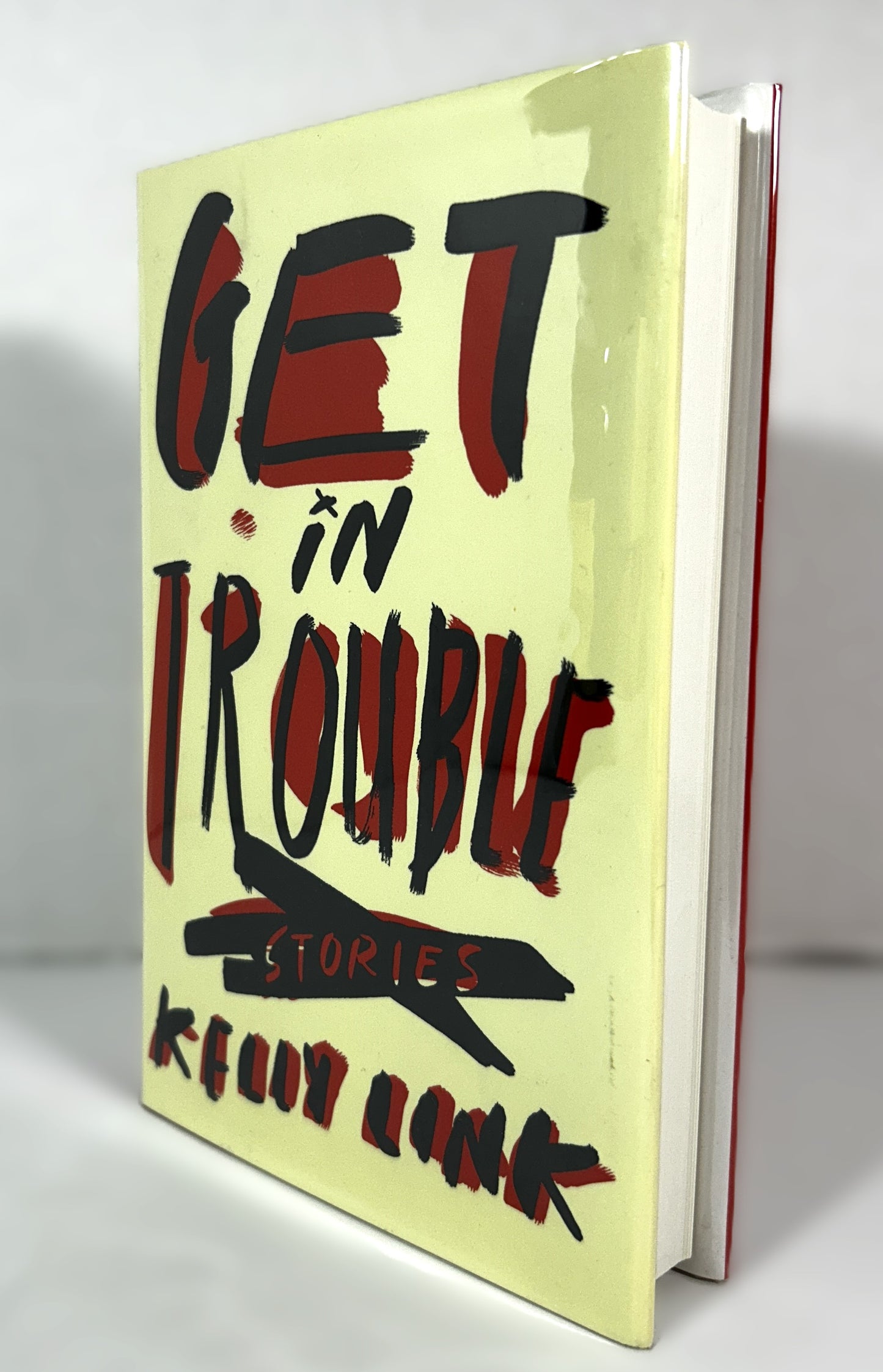 Get in Trouble: Stories by Kelly Link 2015 SIGNED