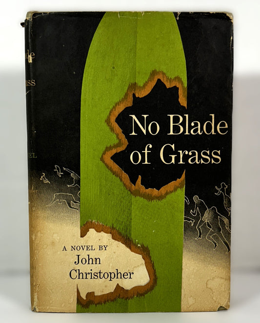 No Blade of Grass by John Christopher 1956 Book Club Edition