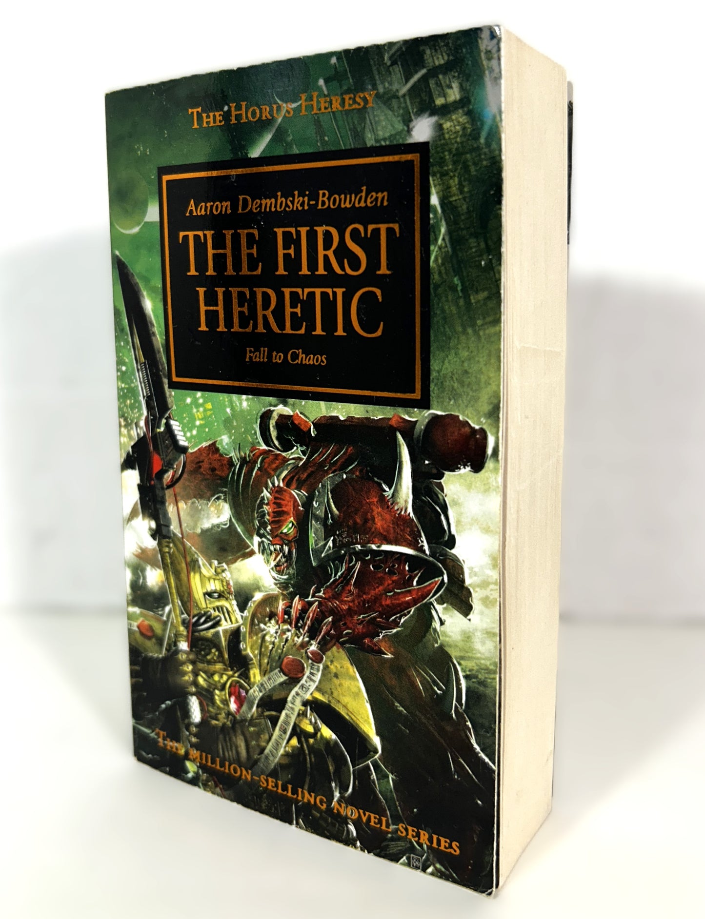 Horus Heresy: The First Heretic by Aaron Dembski-Bowden 2010