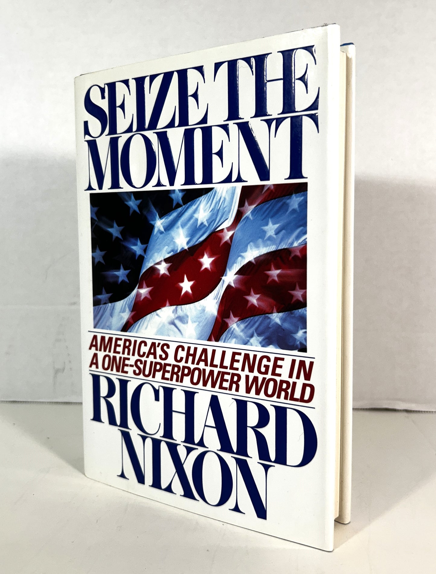 Seize the Moment by Richard Nixon 1992 SIGNED 1st Edition