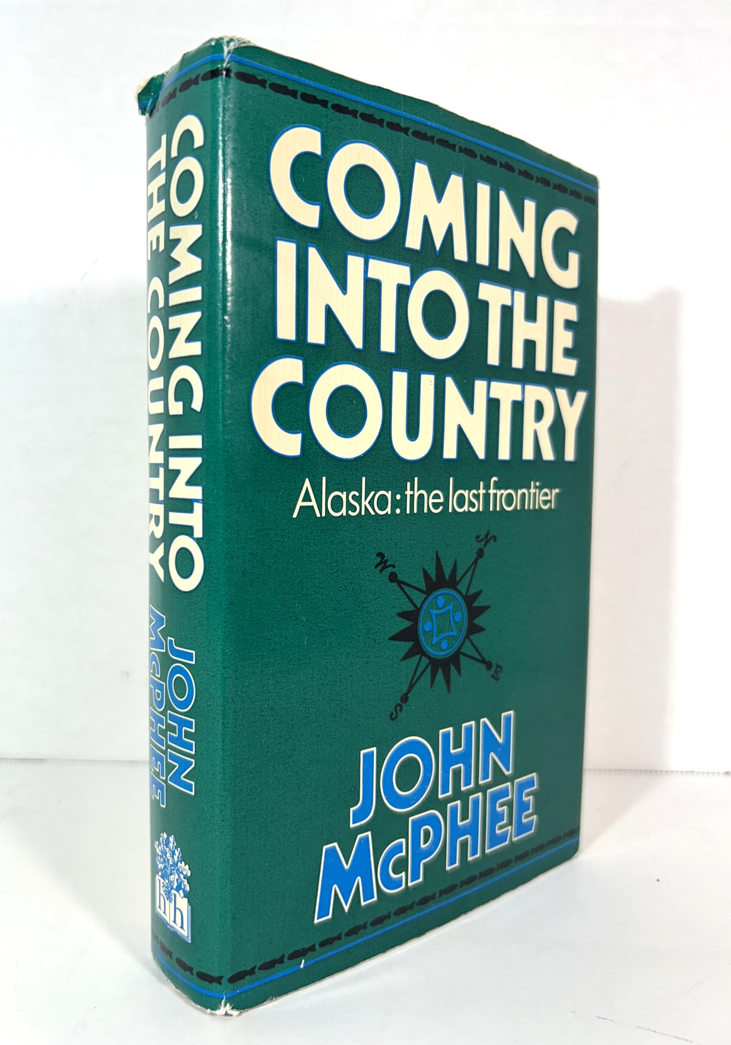 Coming Into the Country: Alaska: The Last Frontier by John McPhee 1978 1st UK Edition