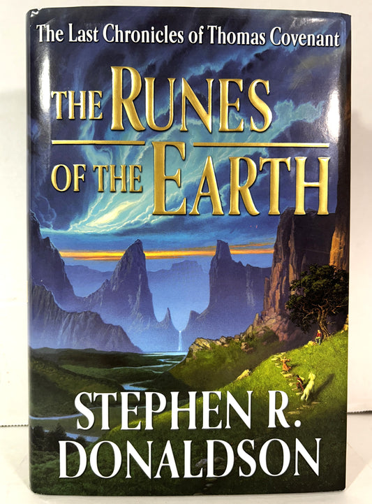 The Runes of the Earth by Stephen R. Donaldson 2004 1st Edition