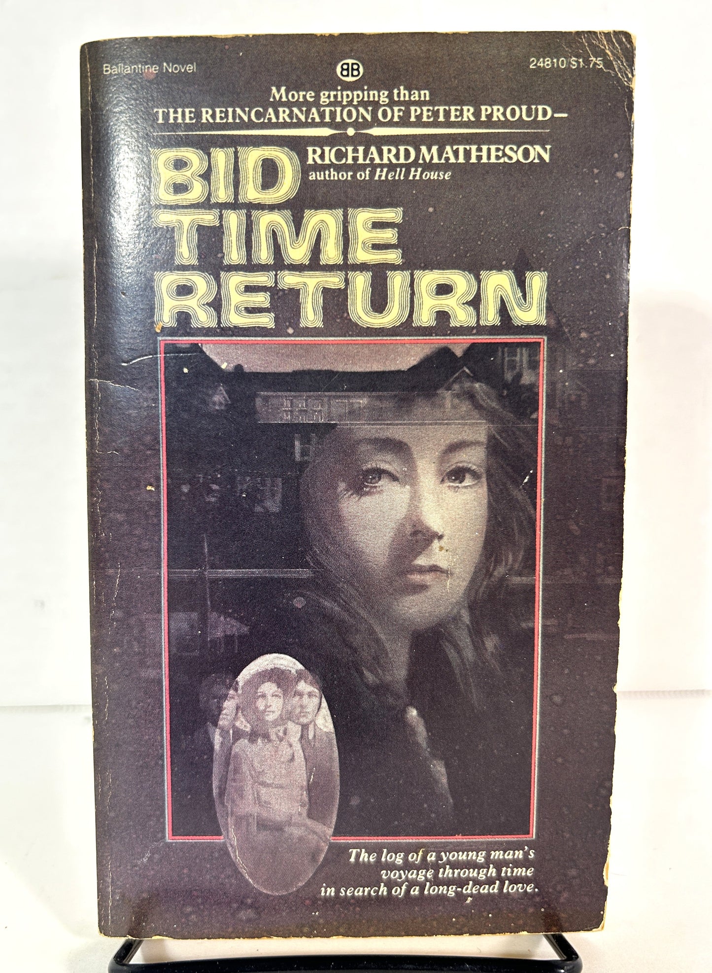 Bid Time Return by Richard Matheson 1975 1st Printing