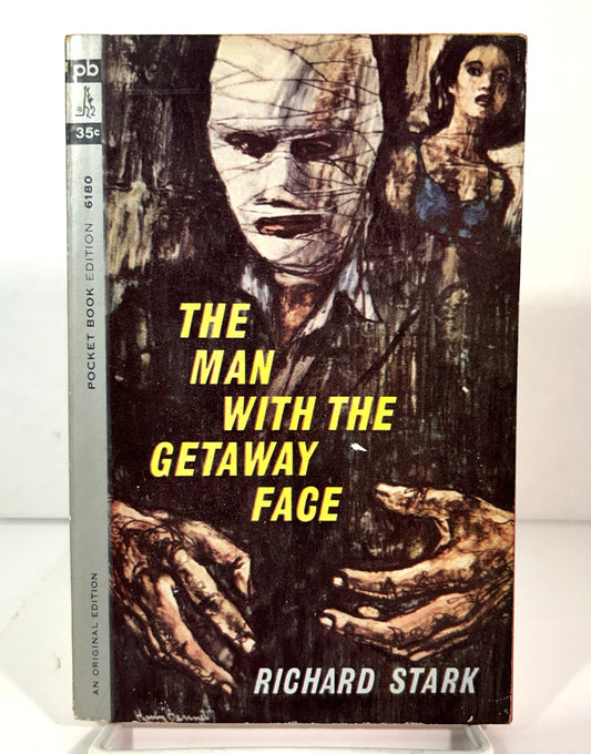 The Man With the Getaway Face by Richard Stark 1967 1st Printing