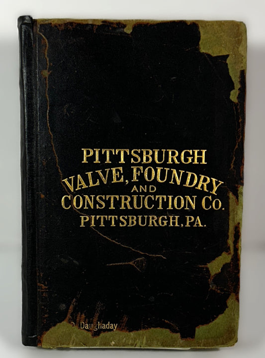 Pittsburgh Valve, Foundry, and Construction Co Pittsburgh PA 1909