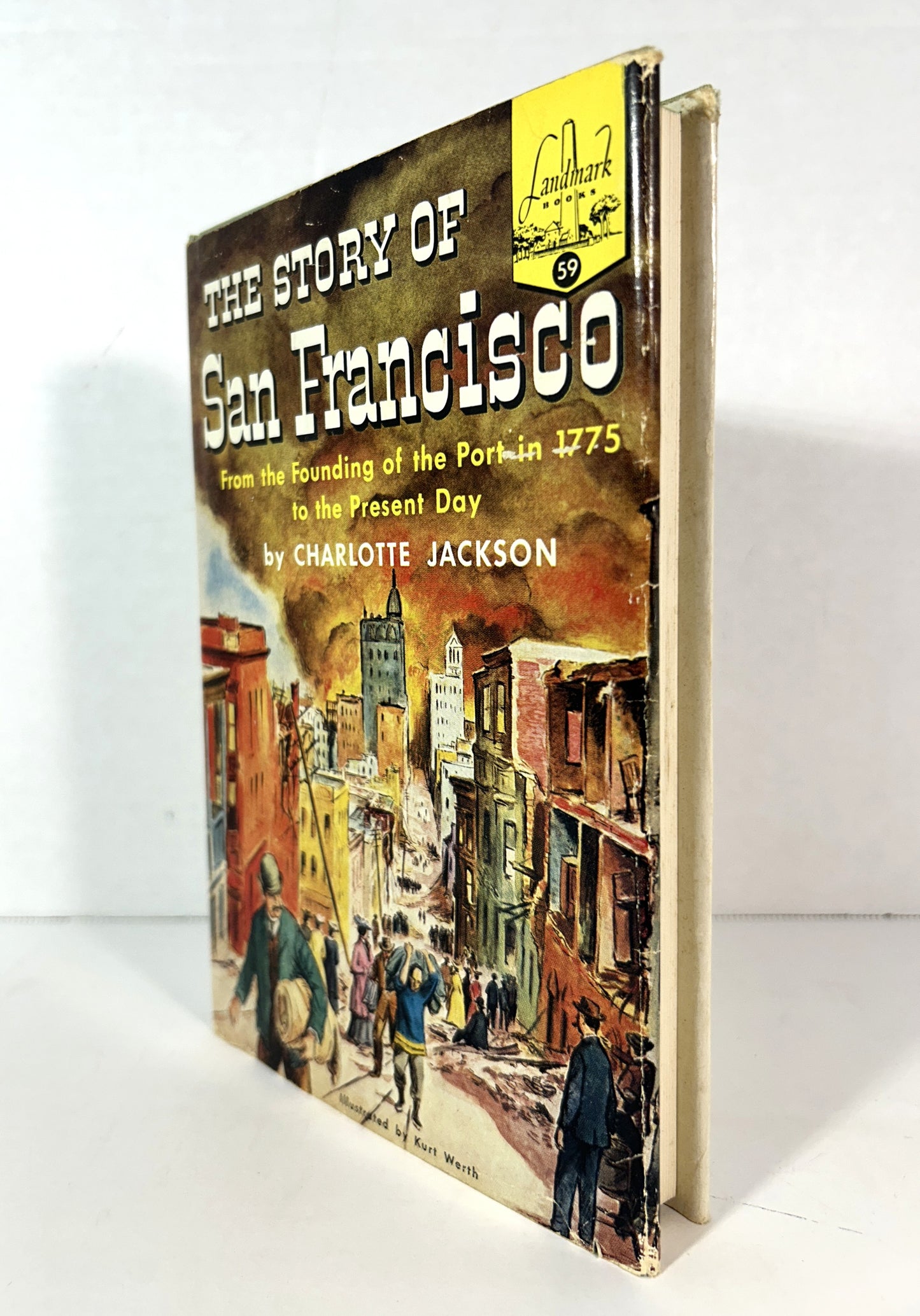 Landmark #59: The Story of San Francisco by Charlotte Jackson 1955