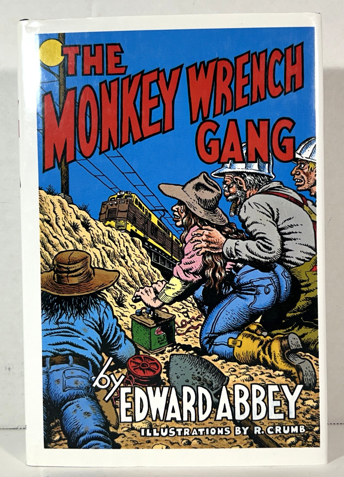 The Monkey Wrench Gang by Edward Abbey 2017 Reprint