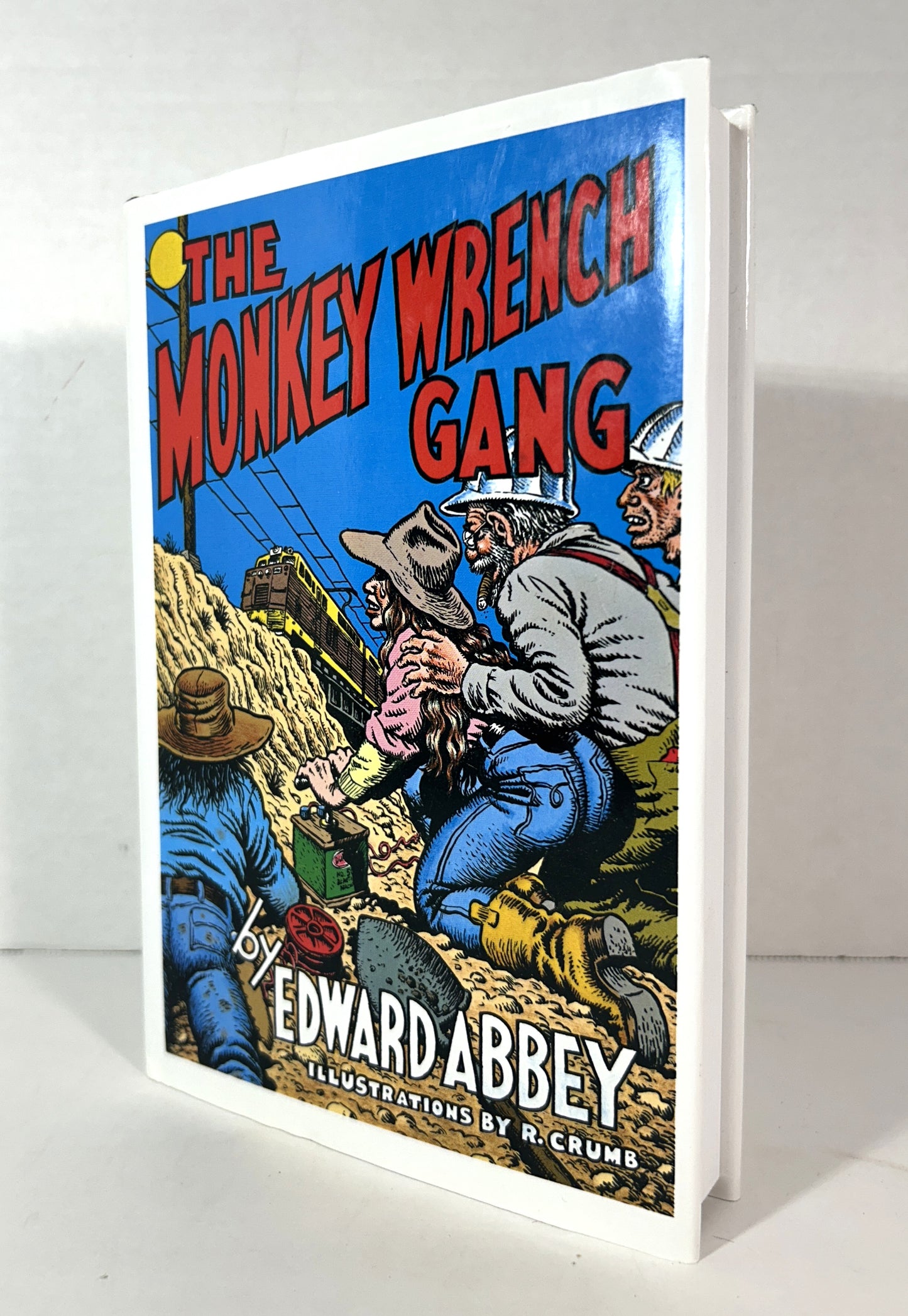 The Monkey Wrench Gang by Edward Abbey 2017 Reprint