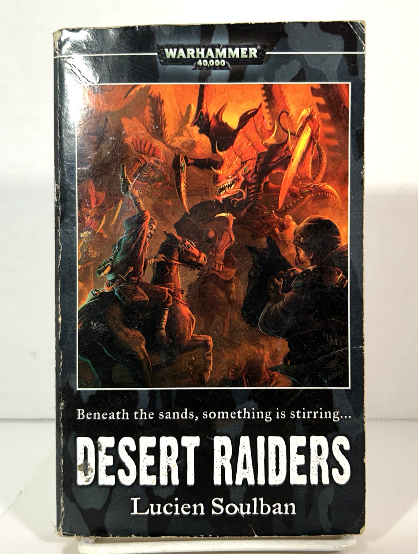 Warhammer 40000: Desert Raiders by Lucien Soulban 2007
