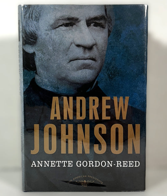 Andrew Johnson by Annette Gordon-Reed