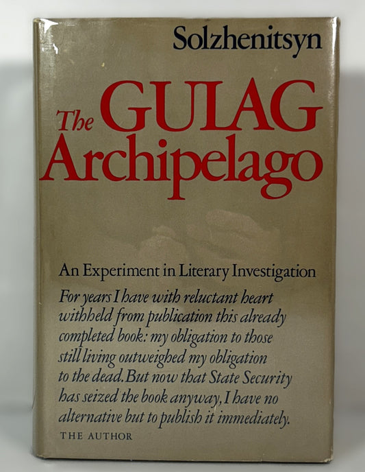 The Gulag Archipelago by Aleksandr Solzhenitsyn 1973 Hardcover