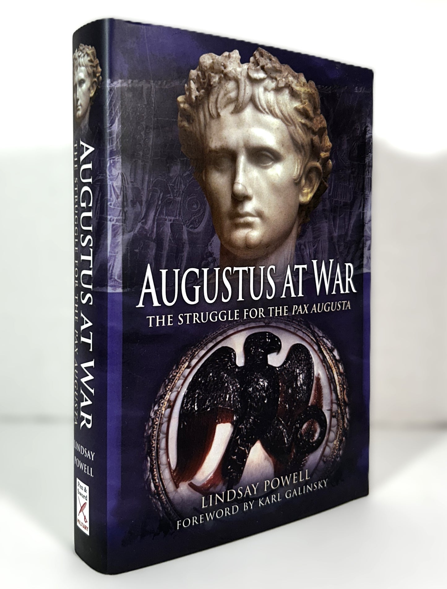 Augustus at War by Lindsay Powell 2018 Hardcover