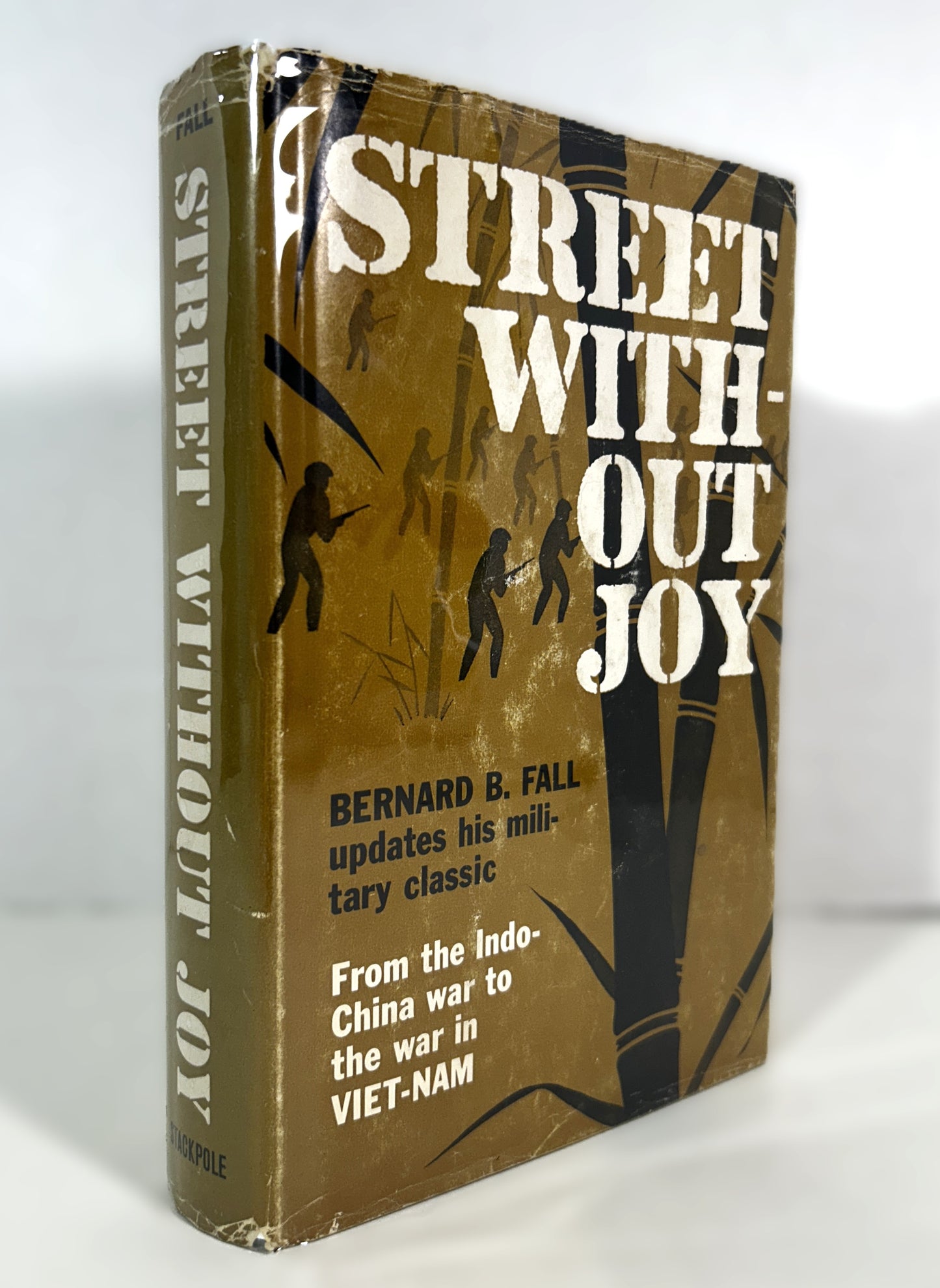 Street Without Joy by Bernard B. Fall 1965