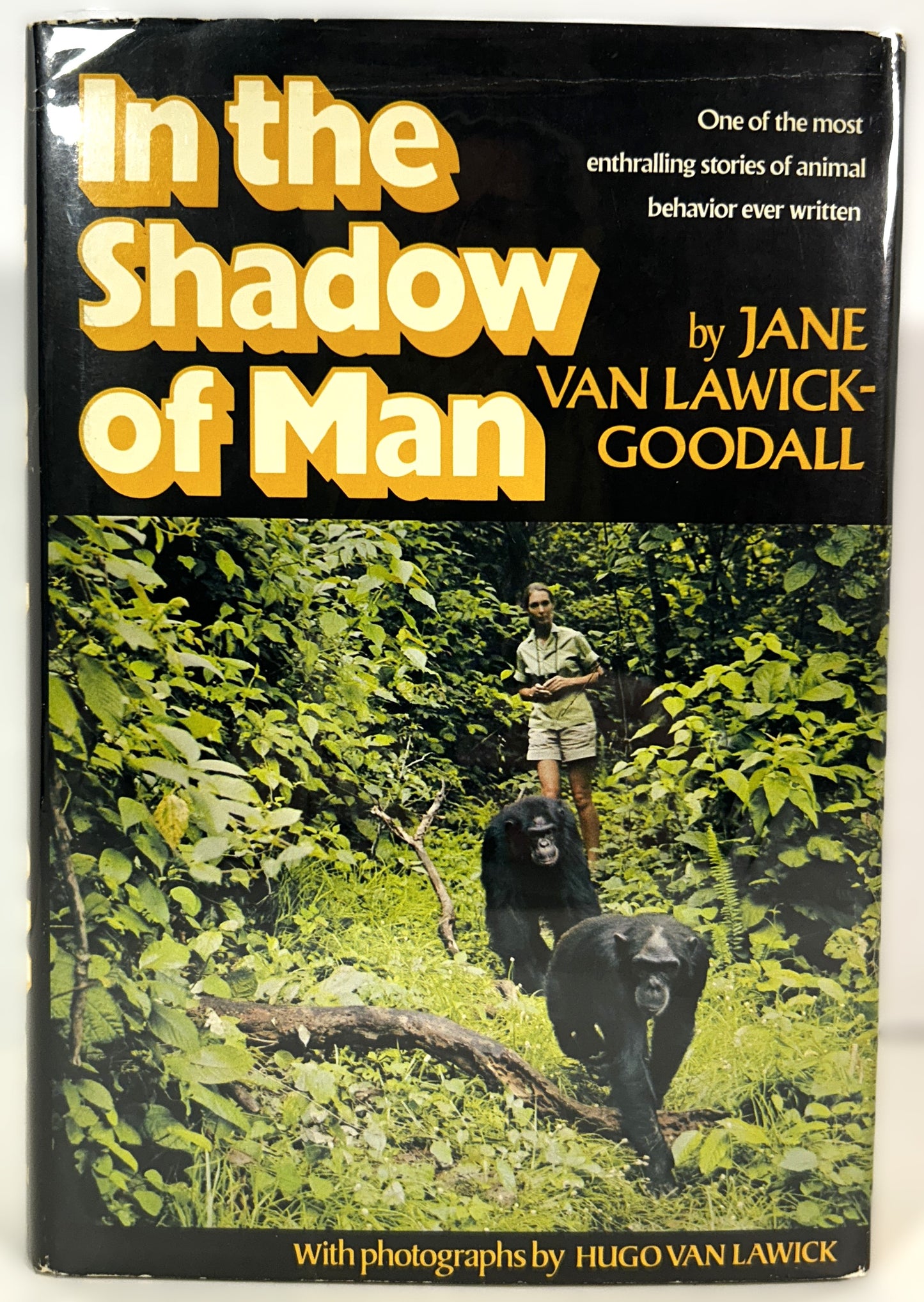 In the Shadow of Man by Jane van Lawick-Goodall 1971 2nd Printing