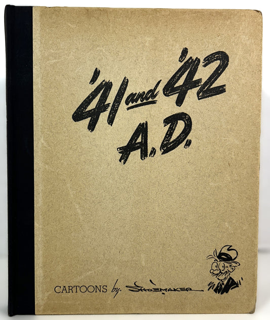 '41 and '42 AD Cartoons by Vaughn Shoemaker 1942 SIGNED