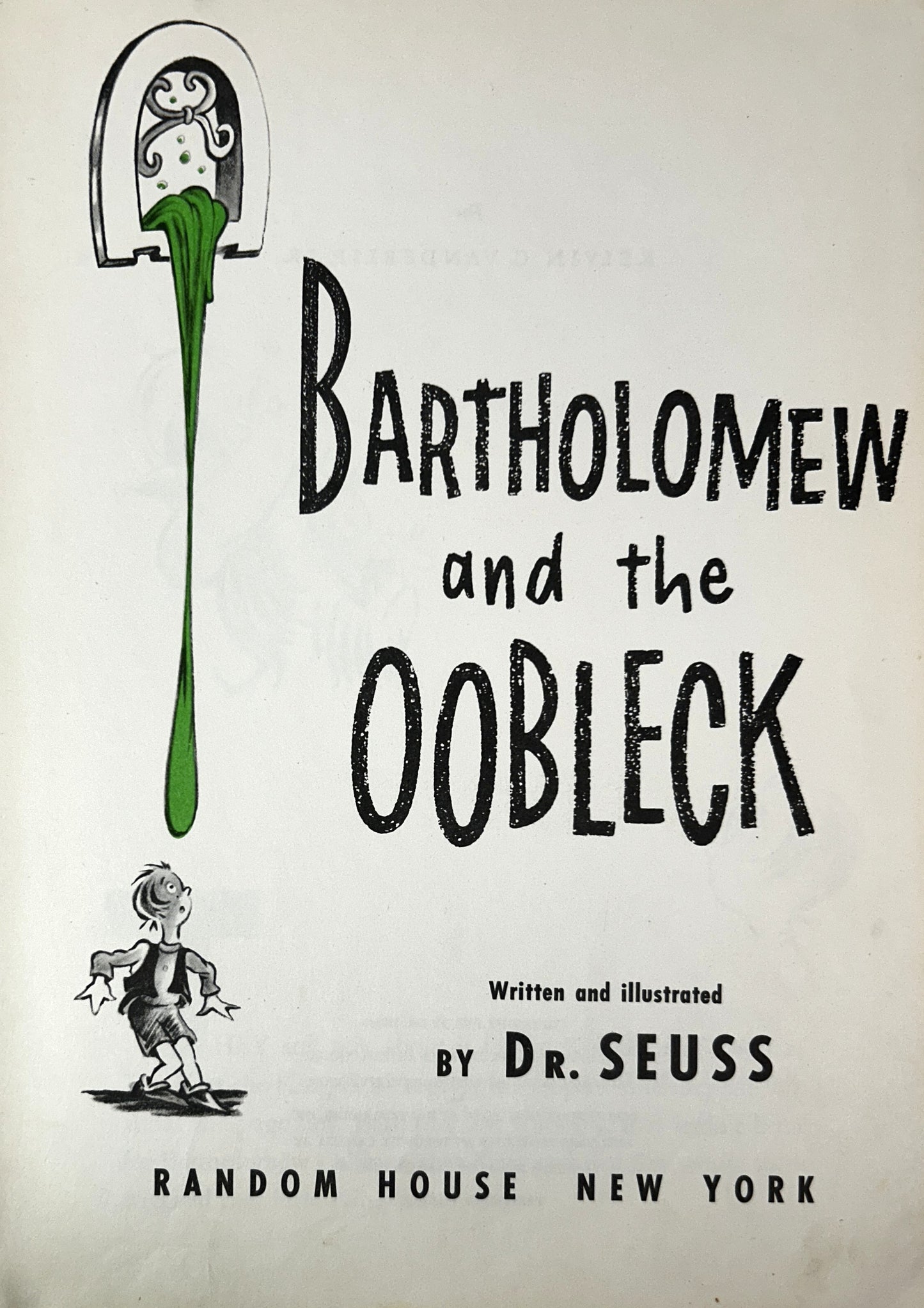 Bartholomew & the Oobleck 1949 Early Book Club