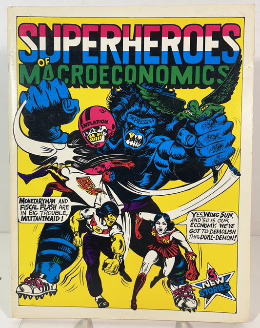 Superheroes of Macroeconomics 1976 by Follet Publishing Co.