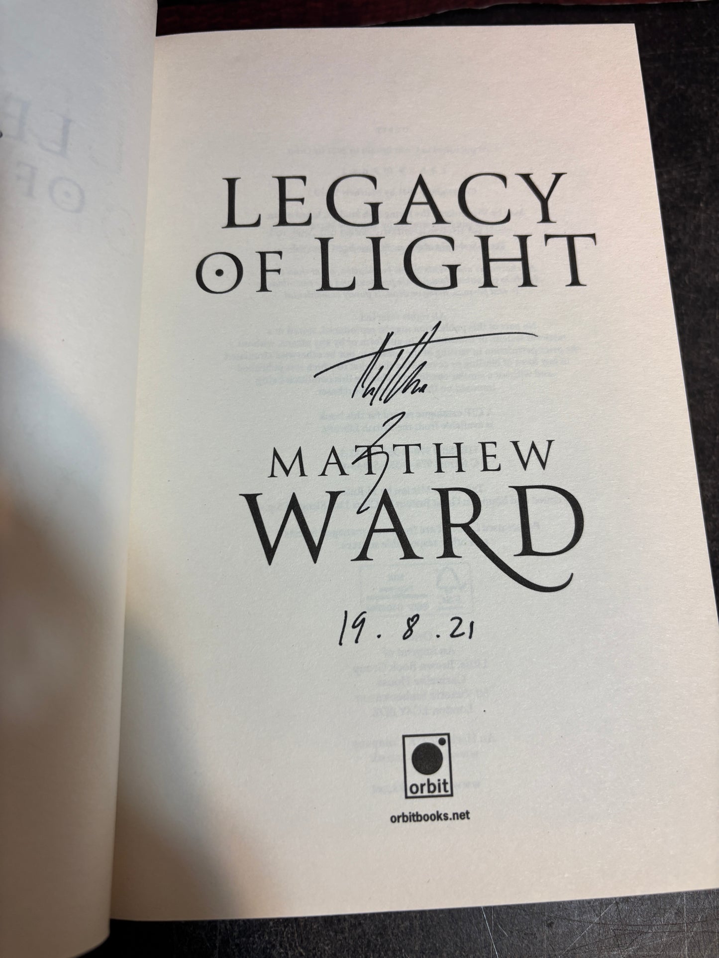 Legacy of Light by Matthew Ward SIGNED & Dated 1st Edition UK