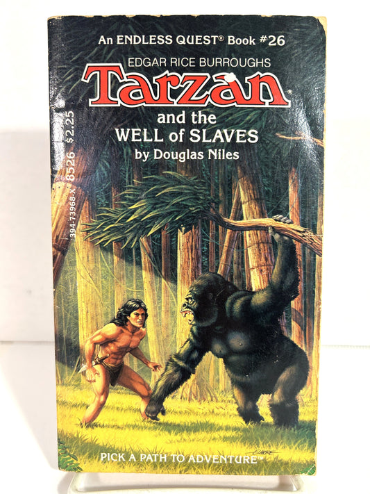 Tarzan and the Well of Slaves (Endless Quest Book #26) by Douglas Niles 1985 1st Printing