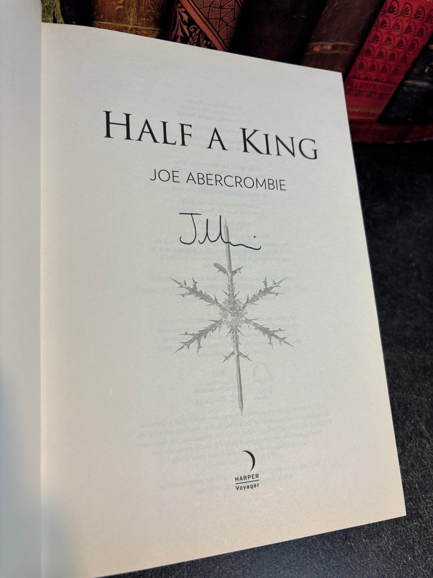 Half a King by Joe Ambercrombie SIGNED & Numbered 1st Edition