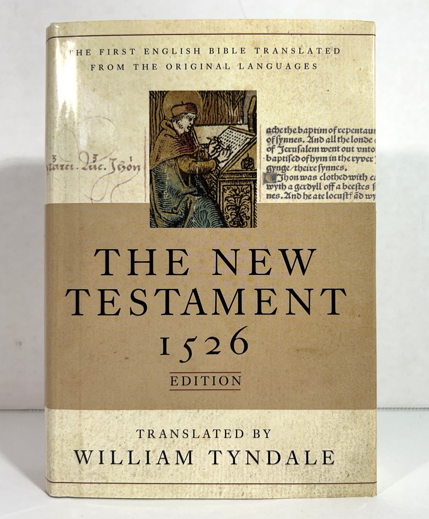 The New Testament: Facsimile of the 1526 Edition translated by William Tyndale 2008