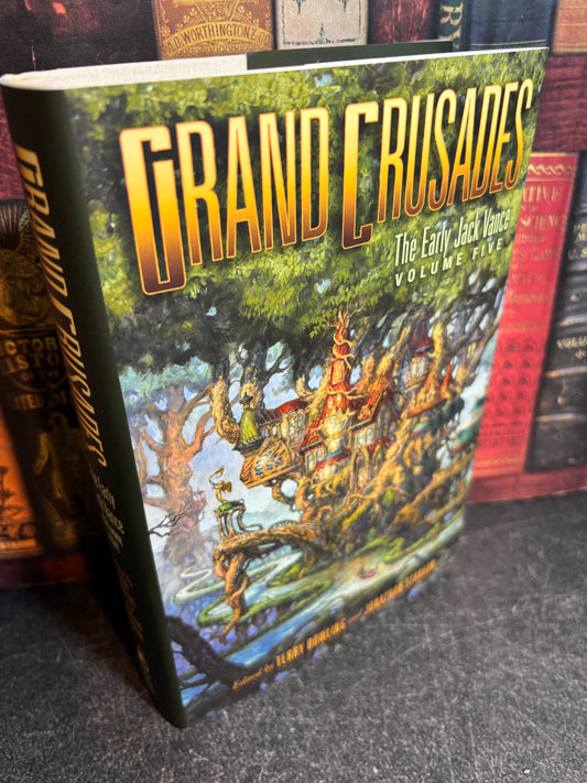 Grand Crusades: Early Jack Vance Volume #5 Subterranean Press 2015