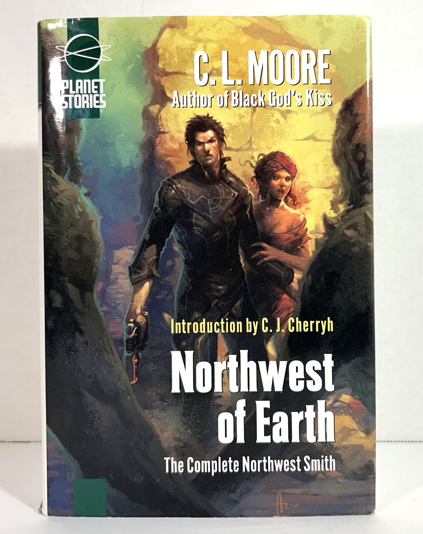 Northwest of Earth (Complete Northwest Smith) by CL Moore 2007