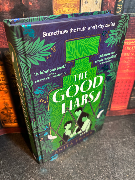 The Good Liars by Anita Frank SIGNED & Numbered #1412/1500 1st Edition w/ Sprayed Edges