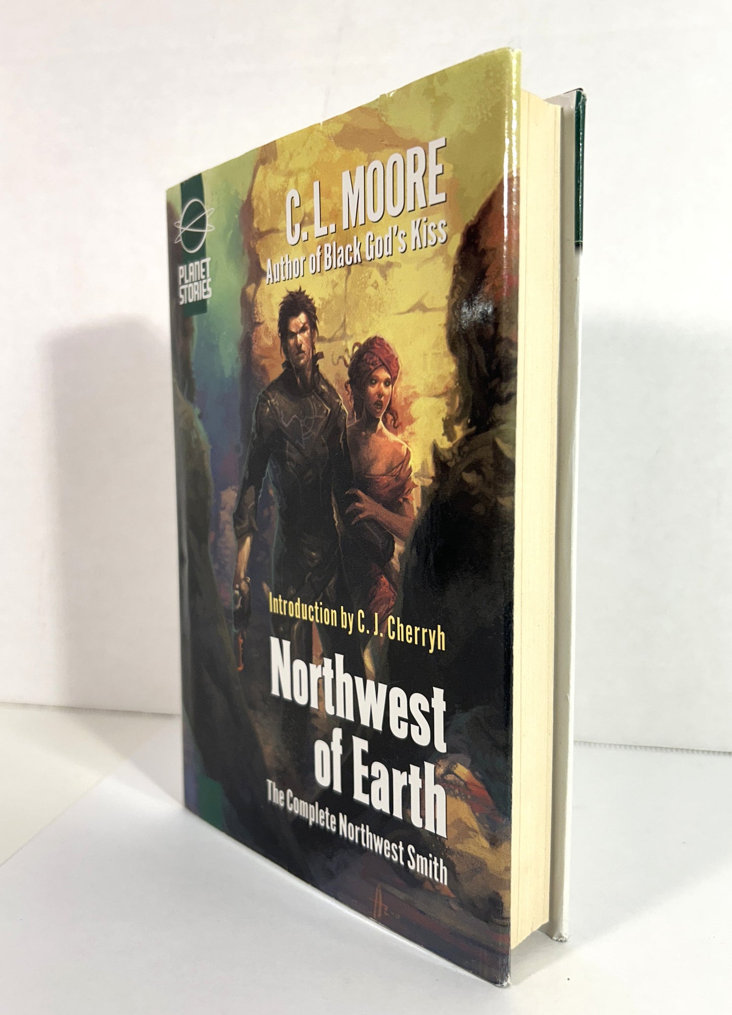 Northwest of Earth (Complete Northwest Smith) by CL Moore 2007