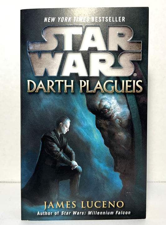 Star Wars: Darth Plagueis by James Luceno 2012