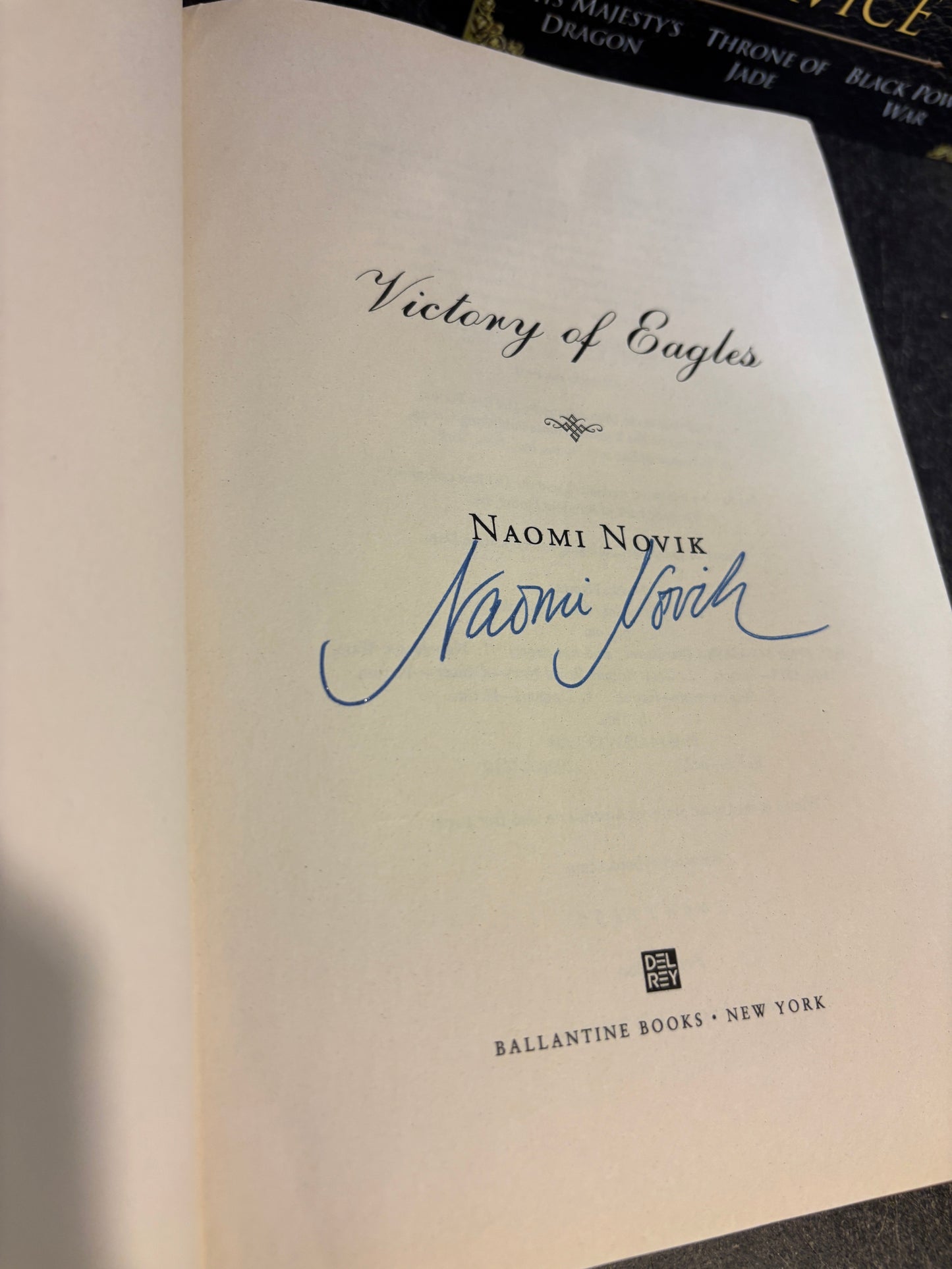 Set of Naomi Novik Temeraire Hardcover 1st Editions ALL SIGNED