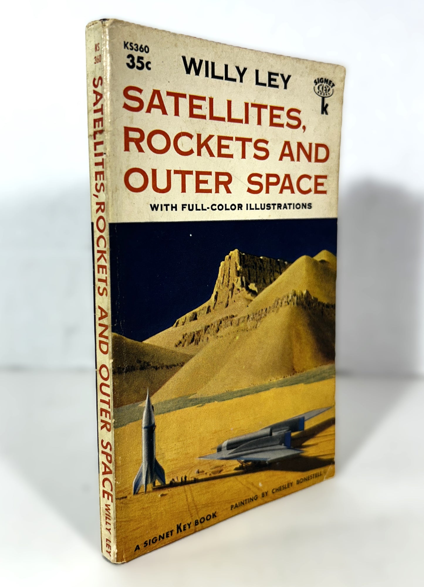 Satellites, Rockets and Outer Space by Willy Ley 1958 1st Printing