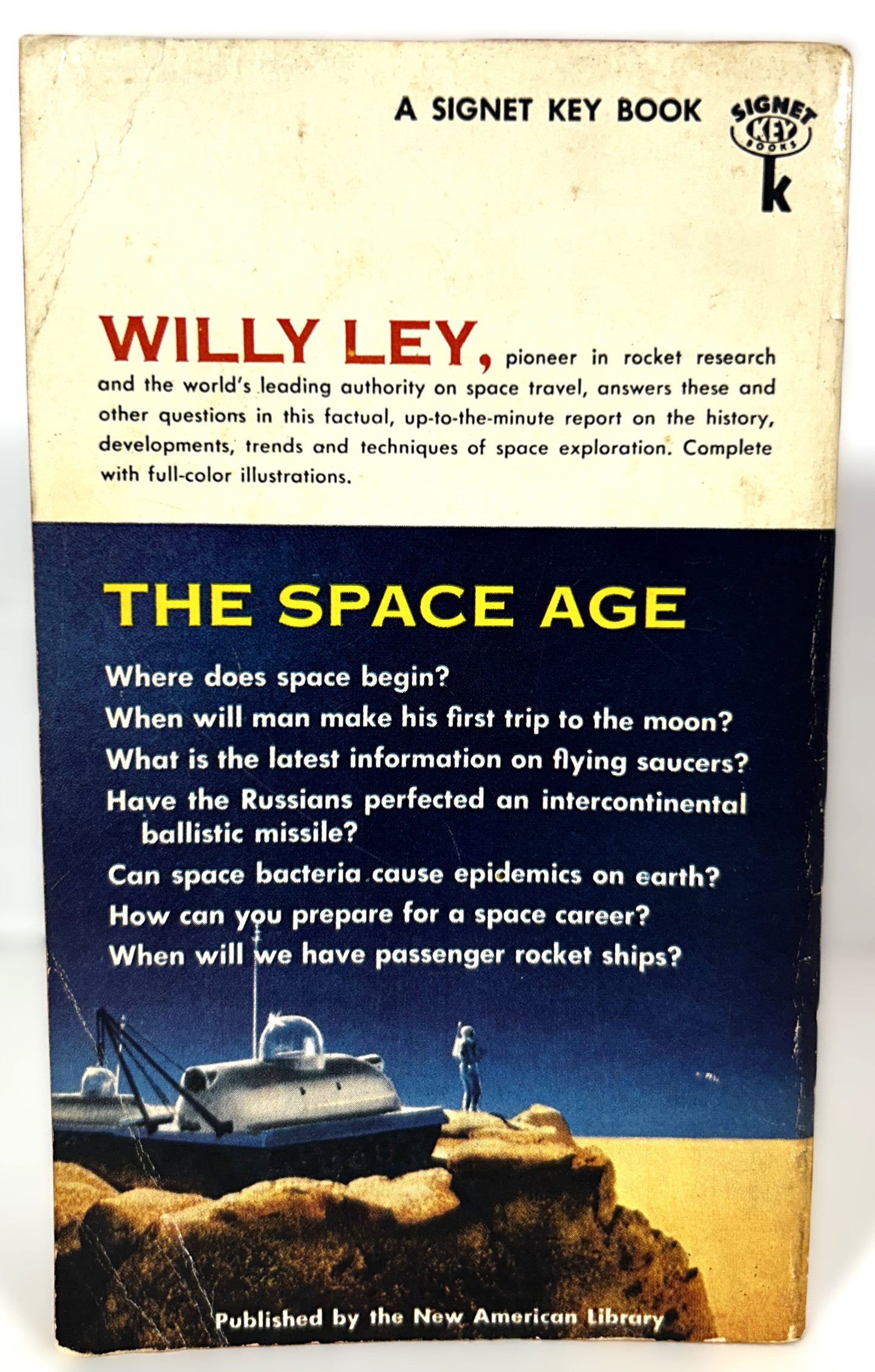 Satellites, Rockets and Outer Space by Willy Ley 1958 1st Printing