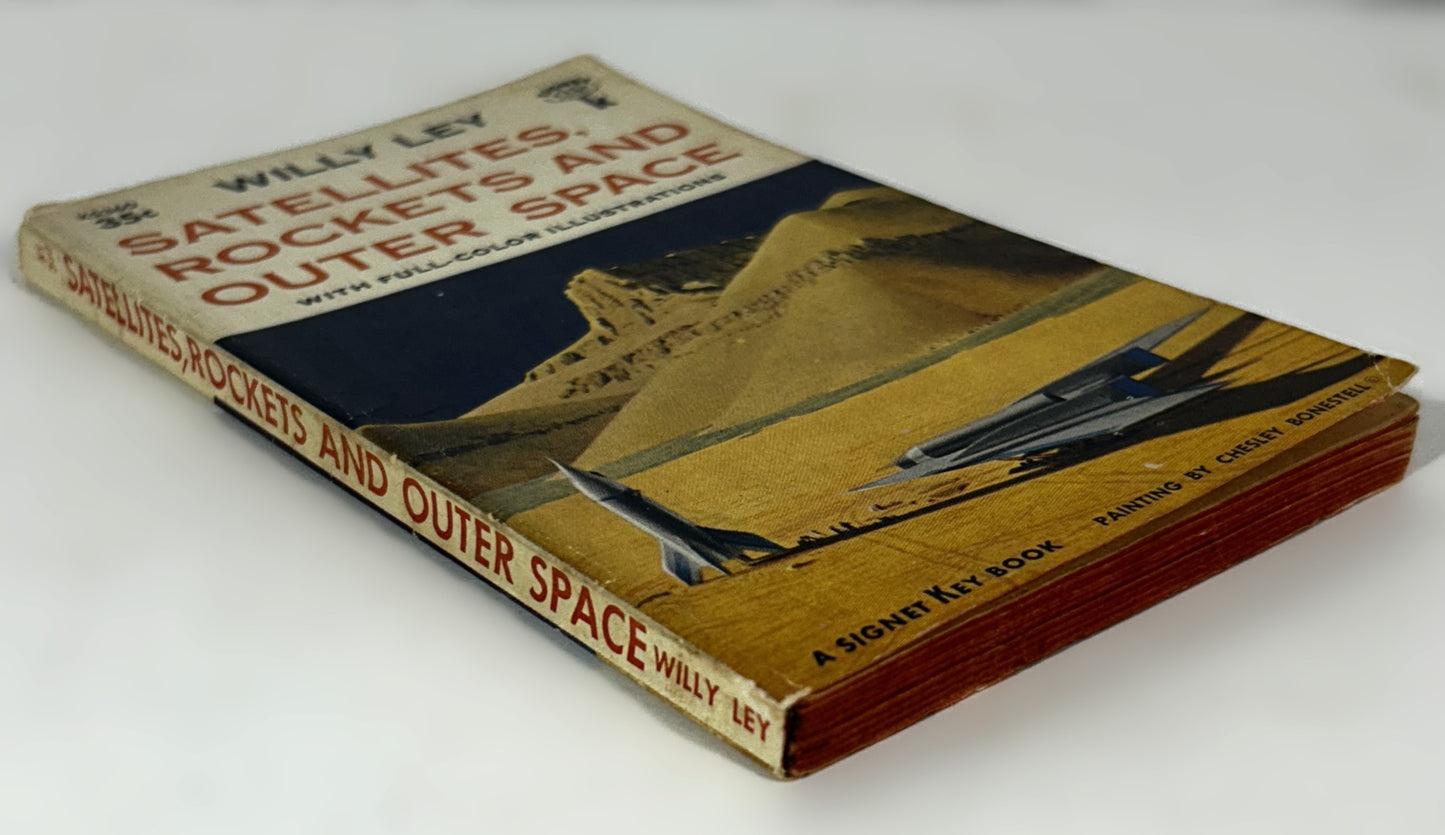 Satellites, Rockets and Outer Space by Willy Ley 1958 1st Printing