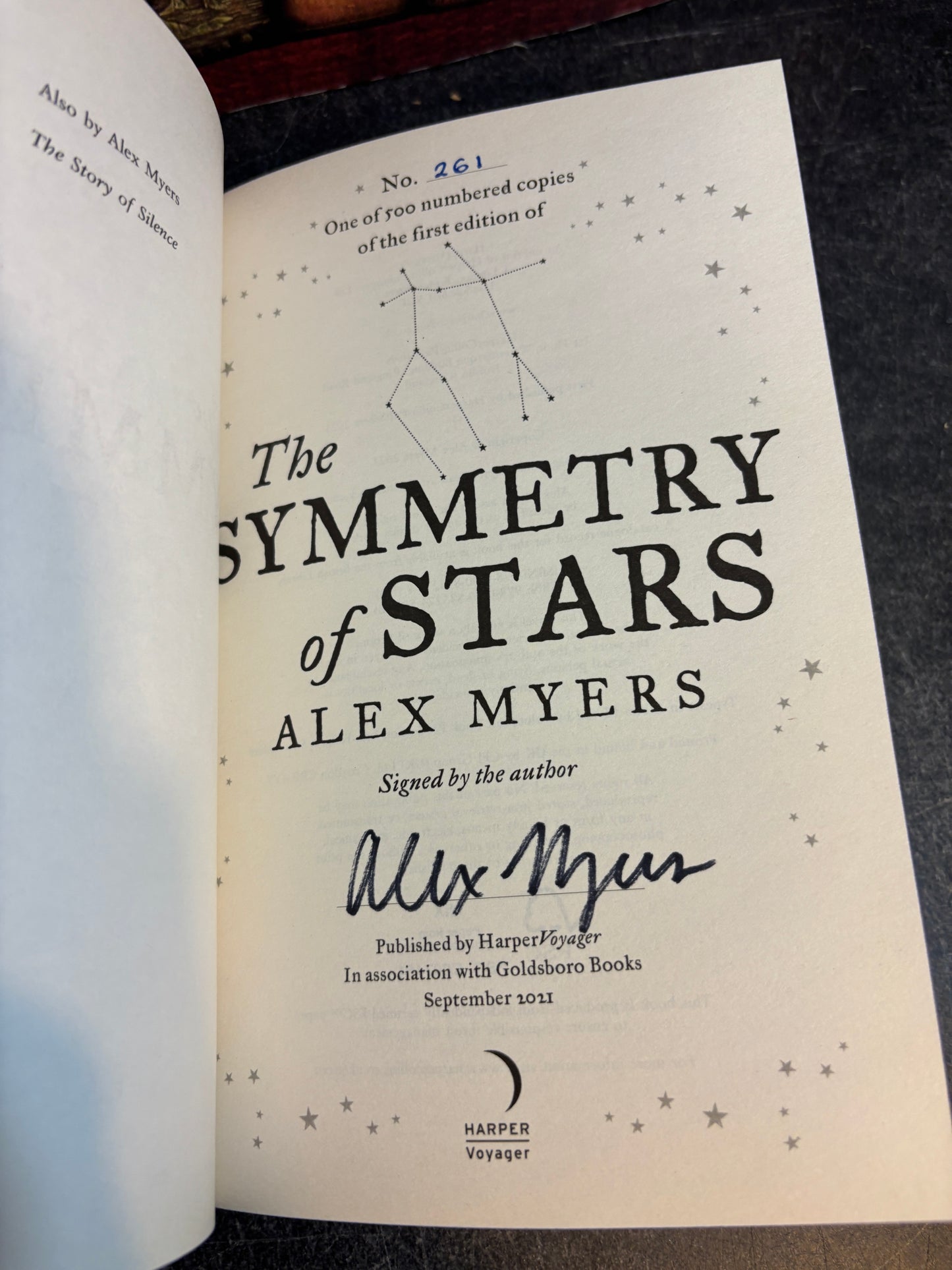 The Symmetry of Stars by Alex Myers SIGNED Limited Edition #261/500 Goldsboro 1st Edition