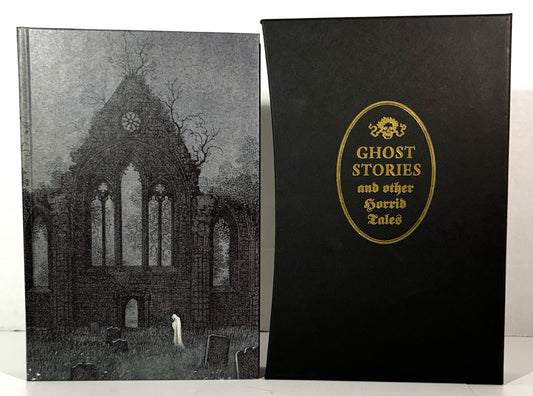 Folio Society: Ghost Stories and Other Horrid Tales by Charles W. Stewart 1997