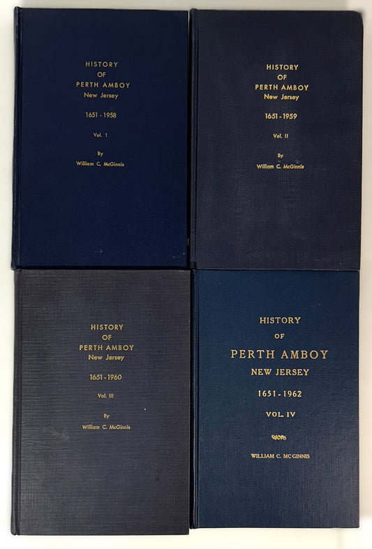 Set of 4 History of Perth Amboy by William C. McGinnis 1958-1962 SIGNED