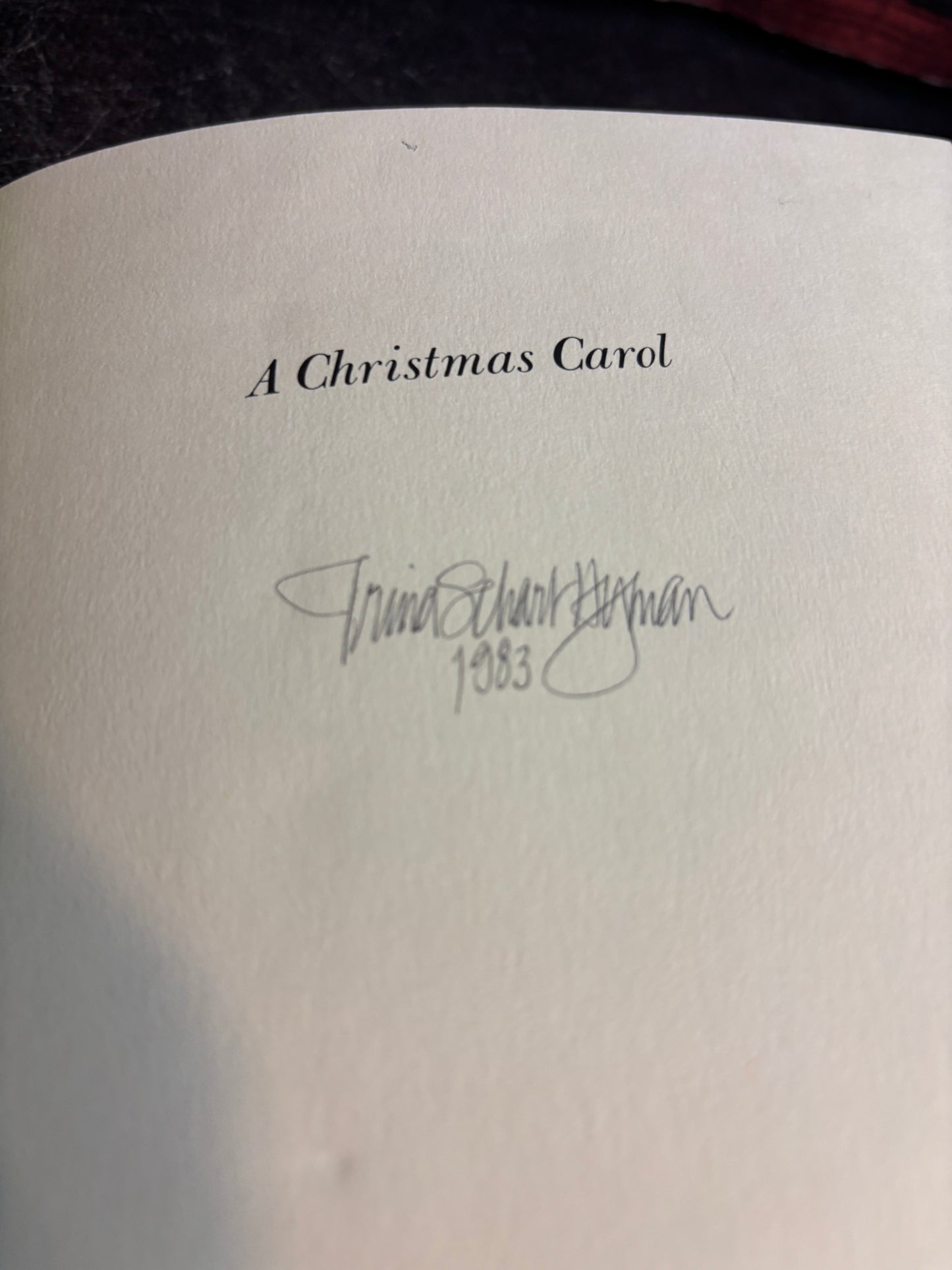 A Christmas Carol by Charles Dickens SIGNED by Illustrator Trina Schart Hyman 1983