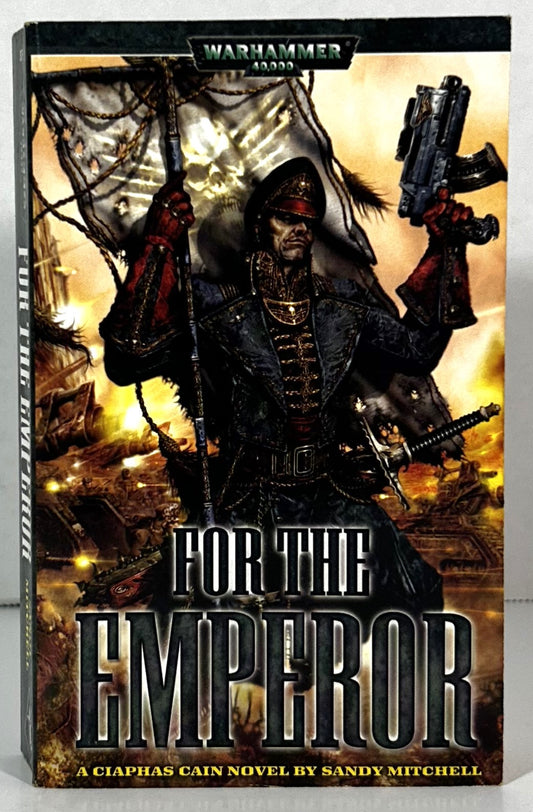 Warhammer 40,000: Emperor by Sandy Mitchell 2003