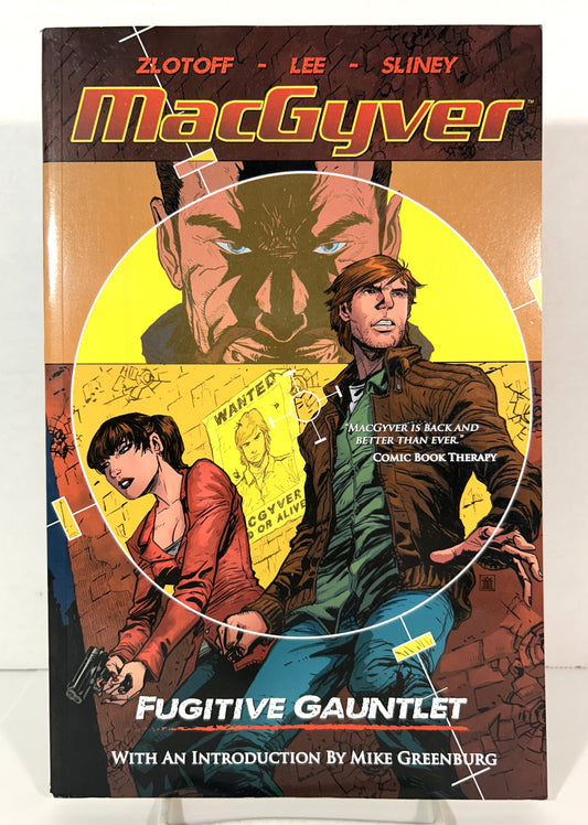 Image Comics: MacGuyver: Fugitive Gauntlet 2013 1st Printing