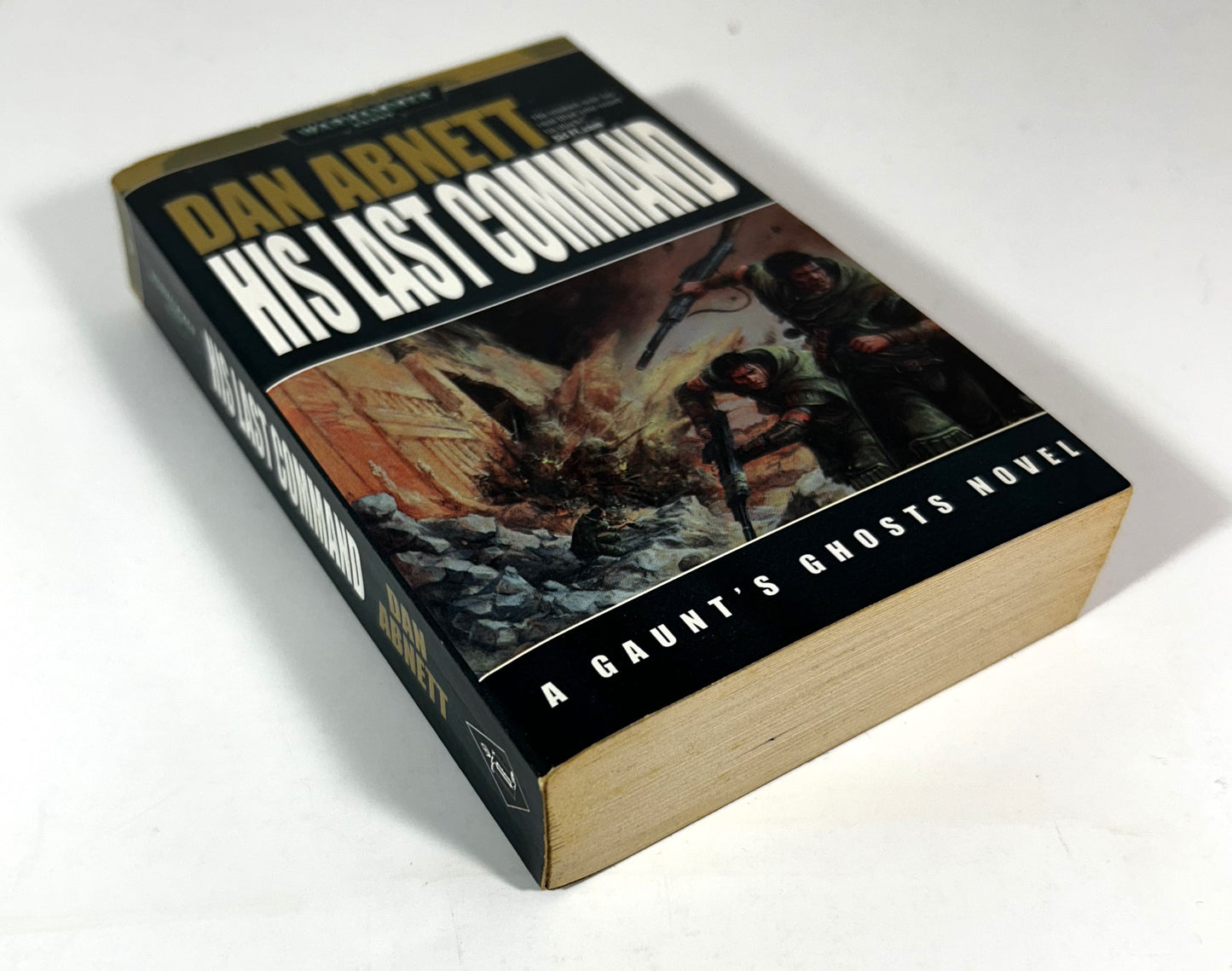 Warhammer 40,000: His Last Command by Dan Abnett 2006