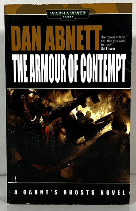 Warhammer 40,000: The Armour of Contempt by Dan Abnett 2007