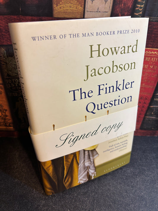 The Finkler Question by Howard Jacobson SIGNED 1st Edition UK